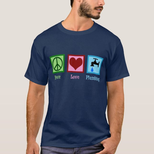 T-shirt Plumbing Peace Love (Devant)