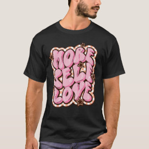 T-shirt Plus d'auto-amour Retro Funny Valentine's Day