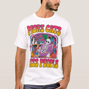 T-shirt Plus de chats Moins de gens Drôle Squelette avec K