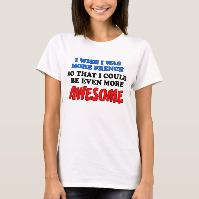 T-shirt Plus de français plus génial (Devant)