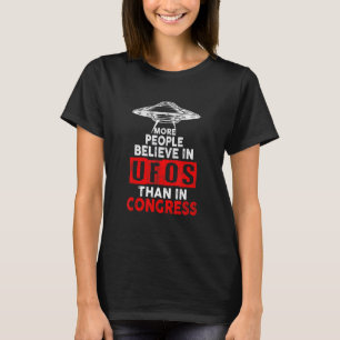 T-shirt Plus De Gens Croient En Ufos Qu'Au Congrès Uap V