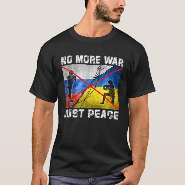 T-shirt Plus De Guerre Juste La Paix - Je Suis Avec L'Ukra (Devant)