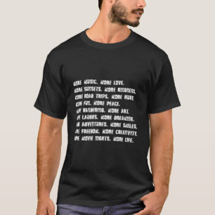 T-shirt Plus De Musique Plus D'Amour Plus De Couchers De S