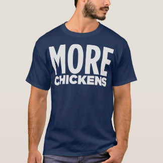 T-SHIRT PLUS DE POULET