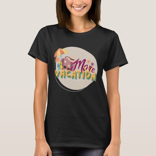 T-shirt plus de vacances (Devant)