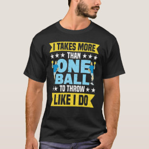 T-shirt Plus D'Une Balle À Jeter Comme Je Fais Dodgeball G