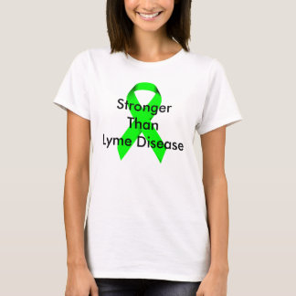 T-shirt Plus fort que la maladie de Lyme