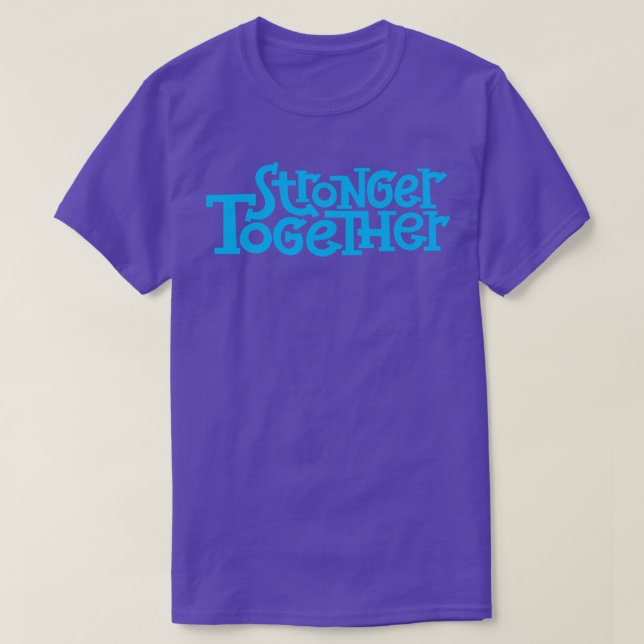 T-shirt Plus forts ensemble 9 (Design devant)