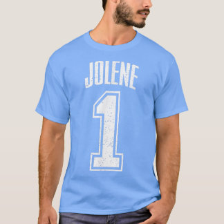 T-shirt Plus grand fan numéro 1 de partisan de Jolene