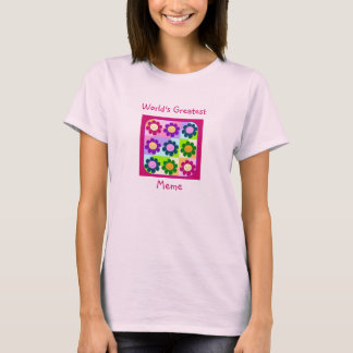 T-shirt Plus grand Meme du monde