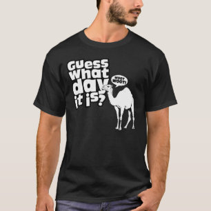 T-shirt Plus heureux qu'un chameau la journée en milieu de