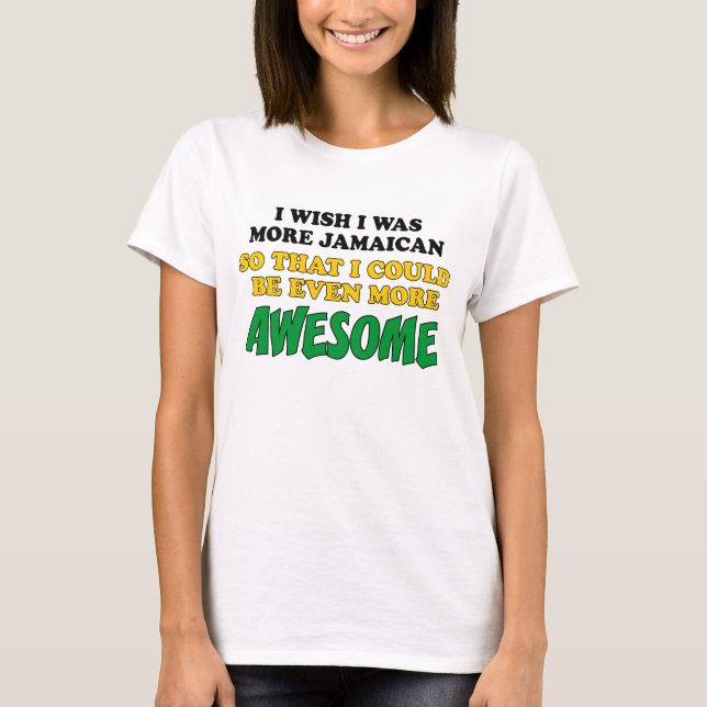 T-shirt Plus Jamaïcain encore plus stupéfiant (Devant)