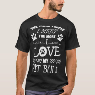 T-SHIRT PLUS JE RENCONTRE DE PERSONNES, PLUS J'ADORE MON B