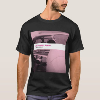 T-shirt Plus Loin Semble Pour Toujours - La Lune Est En Ba