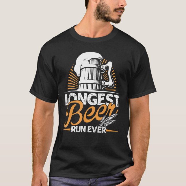 T-shirt Plus longue course de bière jamais exécutée (Devant)