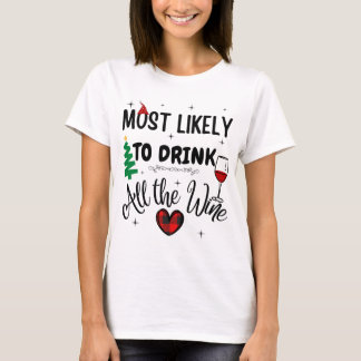 T-shirt Plus susceptible de boire tout le vin