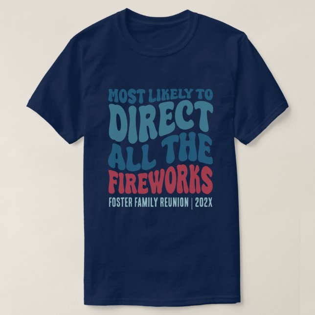 T-shirt Plus susceptible de diriger tous les Fireworks per (Design devant)
