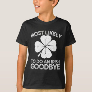 T-shirt Plus susceptible de faire un au revoir à l'irlanda