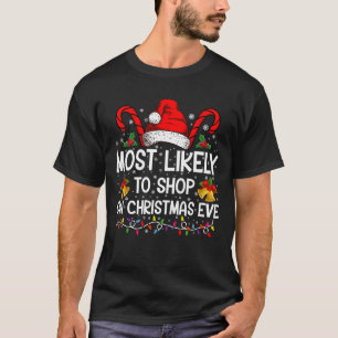 T-shirt Plus susceptible de magasiner la veille de Noël No