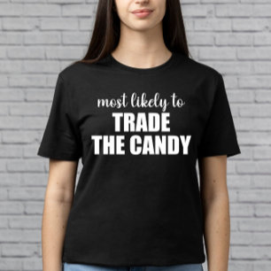 T-shirt Plus susceptible d'échanger les bonbons drôle Hall