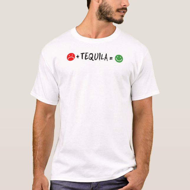 T-shirt Plus Tequila, c'est le bonheur (Devant)
