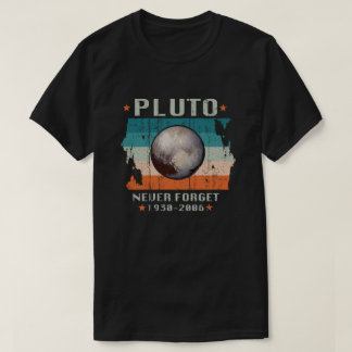 T-shirt Pluto Never Forget 1930-2006