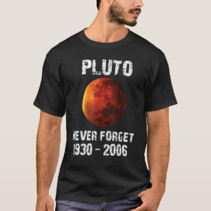 T-shirt Pluto Never Forget 1930 2006 Vintage