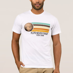 T-shirt Pluto Never Forget Retro Vintage style T-Shirt.