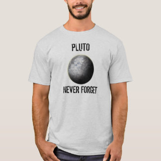 T-shirt Pluton.  N'oubliez jamais