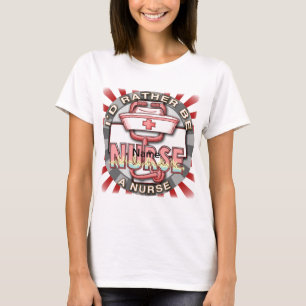 T-shirt Plutôt être infirmière