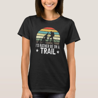T-shirt Plutôt Être Sur Le Sentier Randonneur Randonnée Vo