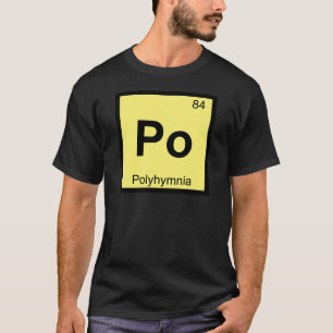 T-shirt Po - Polyhymnia Muse Chimie Tableau Périodique