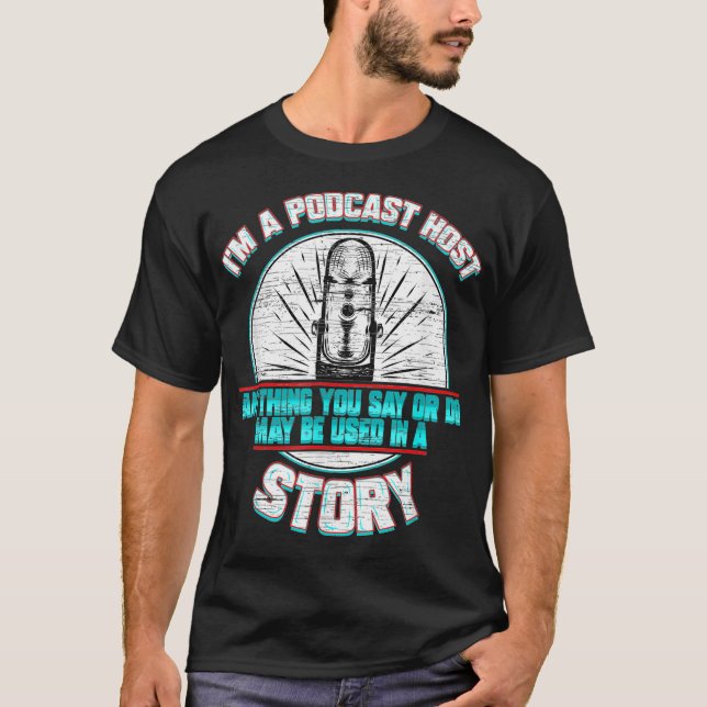 T-shirt Podcast Host Microphone Podcasting Radio Cadeau (Devant)