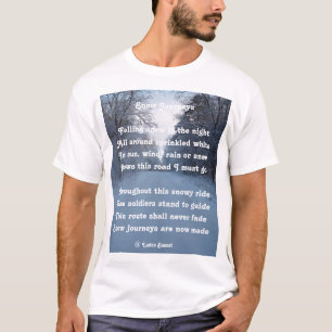 T-Shirt Poem Snow Journeys By Ladee Basset