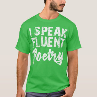 T-shirt Poésie Je parle couramment poésie w