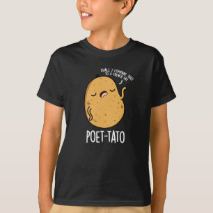 T-shirt Poète tato drôle Pun de pommes de terre Dark BG