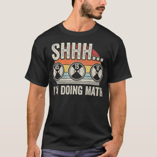 T-shirt Poids Retro Vintage Shhh Im Faire Math Gym