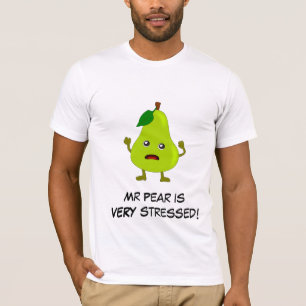 T-shirt Poire : Bande de fruits maladroite avec Slogan per