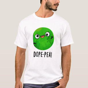T-shirt Pois Dope Dopey Pun de pois Dopey