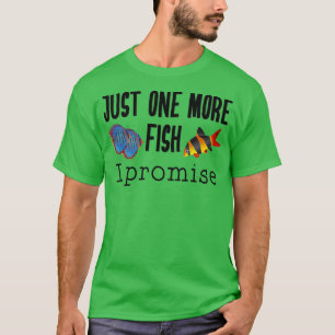 T-shirt Poisson Garder Les Amateurs D'Aquarium Juste Un Po