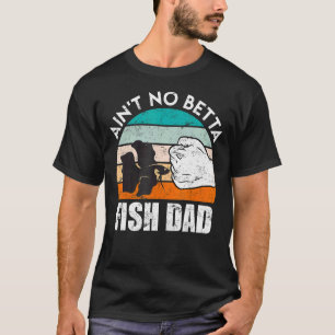 T-shirt Poisson papa Betta Fish