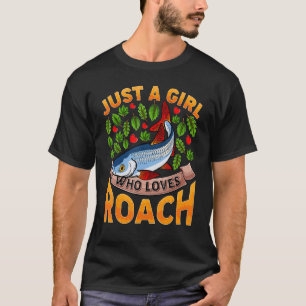 T-shirt Poisson Roach Juste Une Fille Qui Aime Le Roach