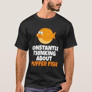 T-shirt Poisson-Souffle Pensant Constamment À Poisson-Pouf