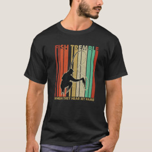 T-shirt Poisson vintage Tremble Quand Ils Entendent Mon No