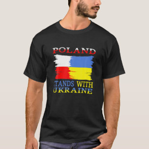 T-shirt Poland Stand with Ukraine Polish Ukraine