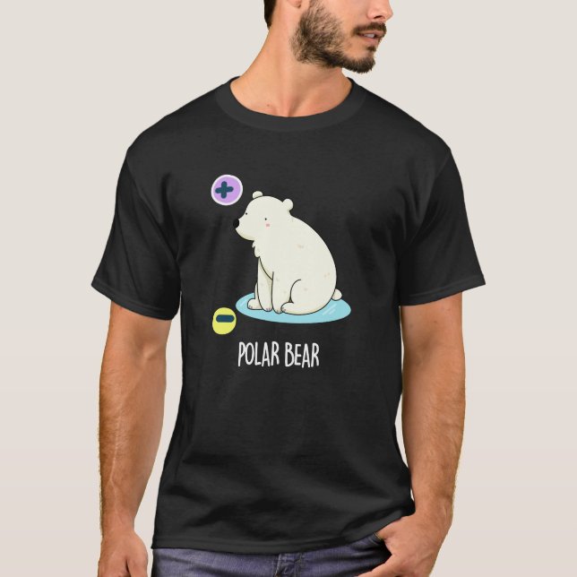 T-shirt Polar Ours Funny Science Pun Dark BG (Devant)