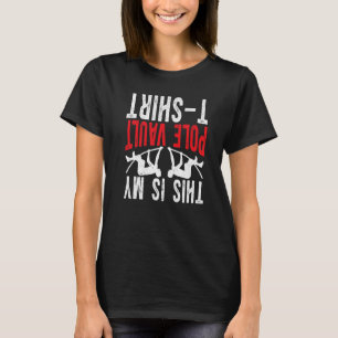 T-shirt Pole Jumping Pole Vaulter C'Est Mon Pole Vault