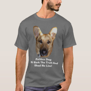 T-shirt Politique Chien Berger Allemand Va Écorcher La Vér