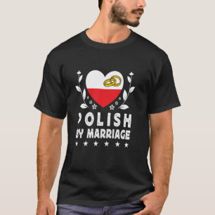 T-shirt Polonais par mariage Femme polonaise Mari Pologne