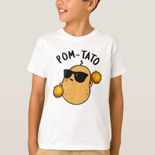 T-shirt Pom-tato Funny Pun de pomme de terre